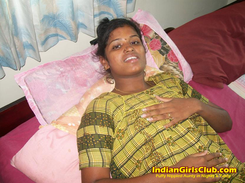 Puffy Nippled Aunty in Nighty and Panty - Indian Girls Club