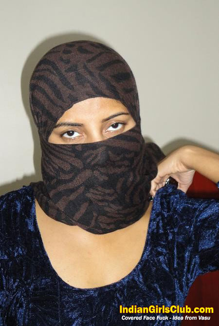 Vasu Sex - Covered Face Fuck - Idea from Vasu - Indian Girls Club